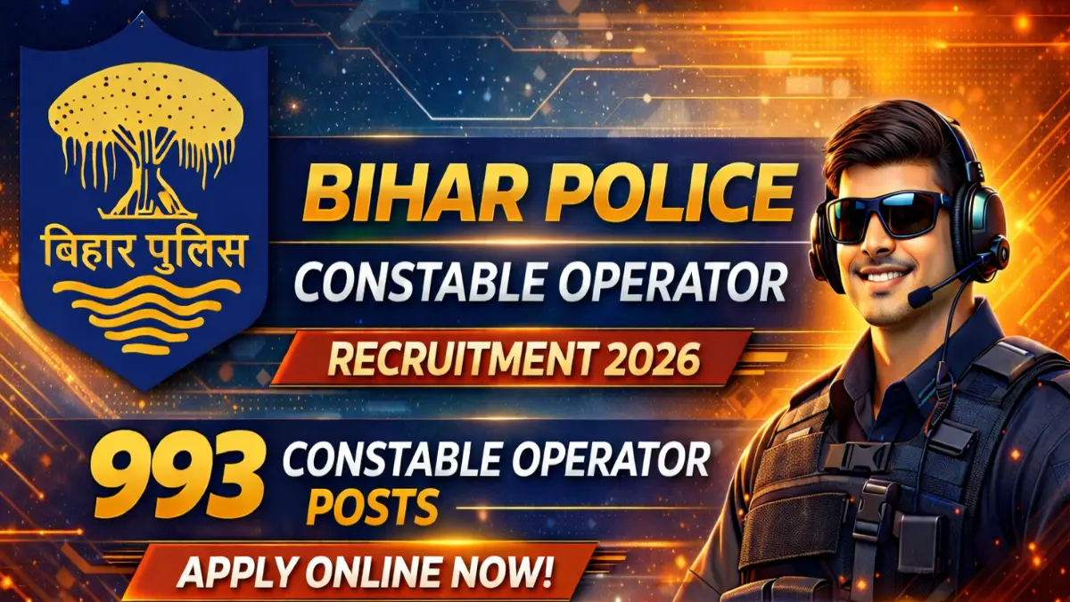 Bihar Police Constable Operator Recruitment